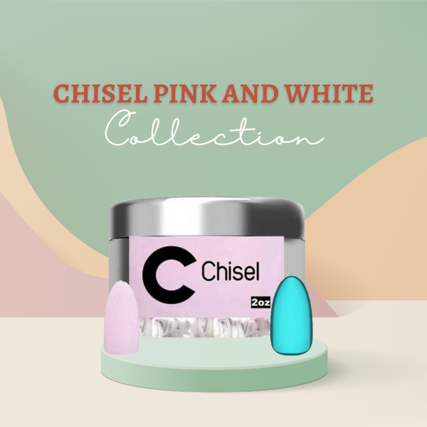 Chisel Pink and White Collection
