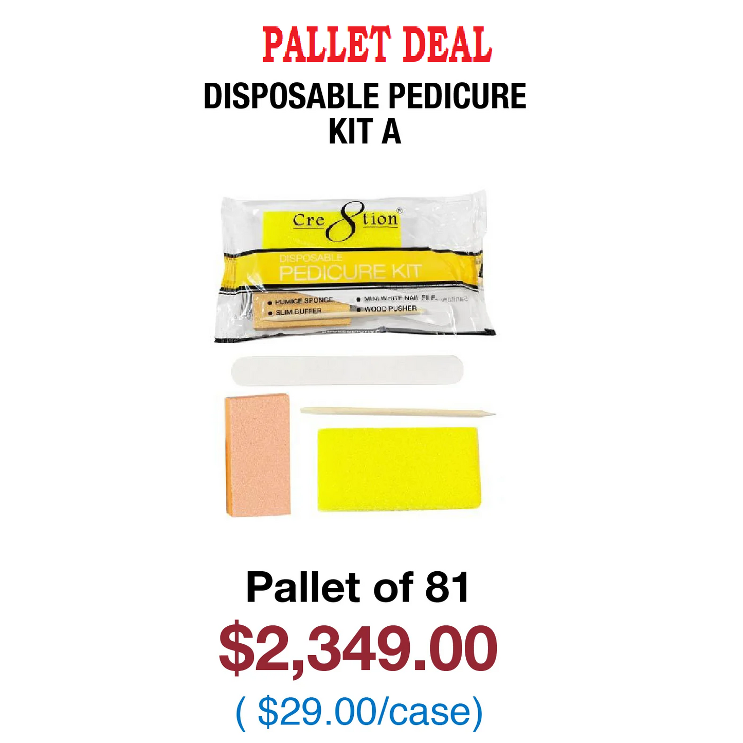 Disposable Kit A Pedicure - Pallet of 81 cases